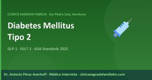Diabetes Mellitus Tipo 2: Diagnóstico, Control y Nuevos Tratamientos
