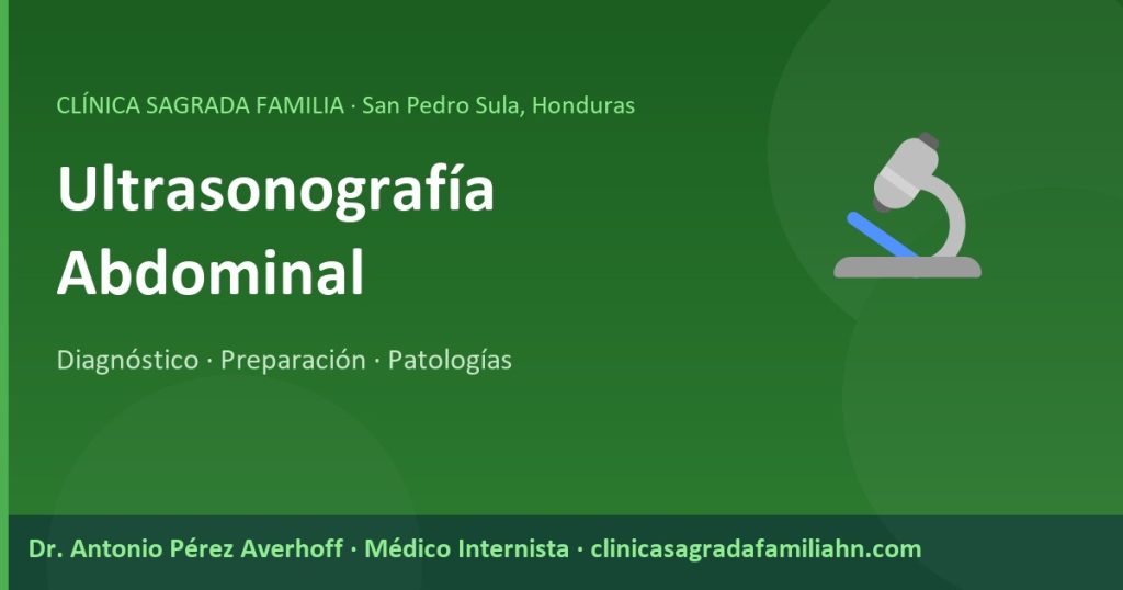 Ultrasonografía Abdominal Diagnóstica: Indicaciones, Preparación y Detección de Patologías